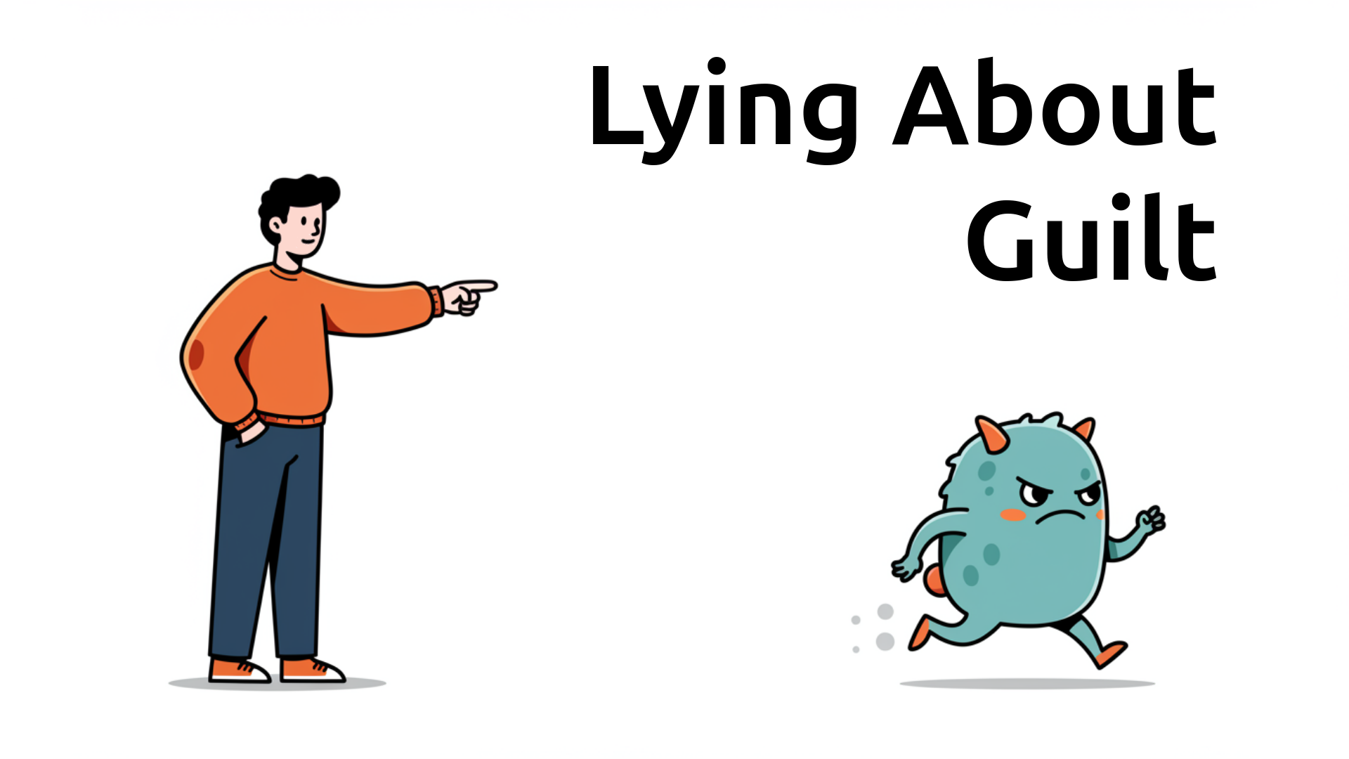 An illustration of a standing man pointing to the right where an unhappy monster is running away.